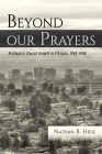 Beyond our Prayers By Nathan B. Hege Cover Image
