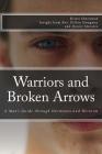 Warriors and Broken Arrows By Dillon Michael Hougnon, Kristi Sherwood Cover Image
