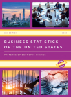 Business Statistics of the United States 2023: Patterns of Economic Change (U.S. Databook) By Bernan Press (Editor) Cover Image