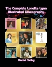 The Complete Loretta Lynn Illustrated Discography Cover Image