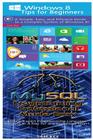 Windows 8 Tips for Beginners & MYSQL Programming Professional Made Easy By Sam Key Cover Image