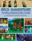 Brick Shakespeare: The Comedies—A Midsummer Night's Dream, The Tempest, Much Ado About Nothing, and The Taming of the Shrew Cover Image