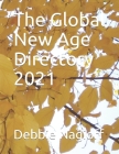 The Global New Age Directory 2021 By Debbie Nagioff Cover Image