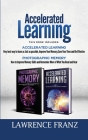 Memory: 2 Manuscripts: Photographic Memory Improve Memory Skills and Accelerated Learning very best way to learn as fast as po By Lawrence Franz Cover Image