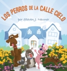Los Perros de la Calle Cielo Cover Image