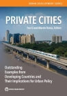 Private Cities in South Asia: Implications for Urban Policy in Developing Countries By The World Bank (Editor) Cover Image