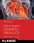 Smith and Tanagho's General Urology, 19th Edition By Jack McAninch, Tom Lue Cover Image