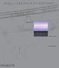 Renzo Piano Building Workshop; Complete Works Volume 3 By Peter Buchanan Cover Image