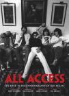 All Access: The Rock 'n' Roll Photography of Ken Regan By Keith Richards (Contributions by), Ken Regan (By (photographer)) Cover Image