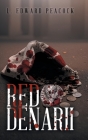 Red Denarii By L. Edward Peacock Cover Image