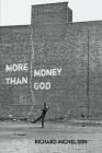 More Money than God (Pitt Poetry Series) By Richard Michelson Cover Image