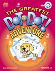 The Greatest Dot-To-Dot Adventure Book 2 By David R. Kalvitis Cover Image