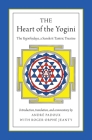 The Heart of the Yogini: The Yoginihrdaya, a Sanskrit Tantric Treatise Cover Image