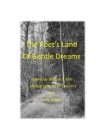 The Poet's Land of Gentle Dreams Cover Image