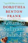 Return to Sullivans Island: A Novel (A Sullivans Island Sequel) Cover Image