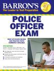 Barron's Police Officer Exam By Ph.D. Schroeder, Donald, NYPD Ret. Lombardo, Frank A., M.S. Cover Image