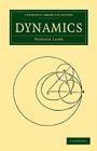 Dynamics (Cambridge Library Collection - Mathematics) By Horace Lamb Cover Image