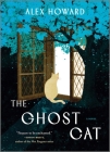 The Ghost Cat By Alex Howard Cover Image
