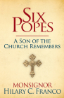 Six Popes: A Son of the Church Remembers Cover Image