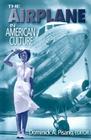 The Airplane in American Culture Cover Image