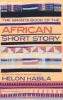 The Granta Book of the African Short Story Cover Image