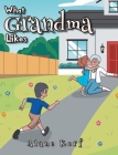 What Grandma Likes Cover Image