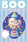 Boo the World's Cutest Dog, Volume 1 By Kristen Deacon, Audrey Elizabeth, Fernando Ruiz Cover Image