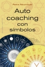 Autocoaching Con Símbolos By Petra Neumayer Cover Image