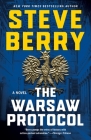 The Warsaw Protocol: A Novel (Cotton Malone #15) By Steve Berry Cover Image