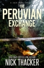 The Peruvian Exchange By Nick Thacker Cover Image