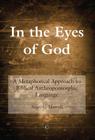In the Eyes of God: A Metaphorical Approach to Biblical Anthropomorphic Language Cover Image