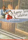 Mary Jo's Cuisine By Mary Jo McMillan Cover Image