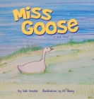Miss Goose (A true story) Cover Image
