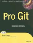 Pro Git (Expert's Voice in Software Development) By Scott Chacon Cover Image