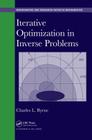 Iterative Optimization in Inverse Problems (Chapman & Hall/CRC Monographs and Research Notes in Mathemat) By Charles Byrne Cover Image