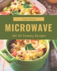 Ah! 111 Yummy Microwave Recipes: A Yummy Microwave Cookbook You Will Love By Joey Perez Cover Image
