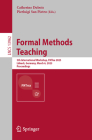 Formal Methods Teaching: 5th International Workshop, Fmtea 2023, Lübeck, Germany, March 6, 2023, Proceedings (Lecture Notes in Computer Science #1396) Cover Image