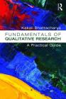 Fundamentals of Qualitative Research: A Practical Guide Cover Image