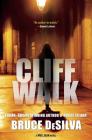 Cliff Walk: A Liam Mulligan Novel By Bruce DeSilva Cover Image