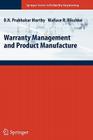 Warranty Management and Product Manufacture Cover Image