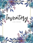 Inventory Log Book: Floral Watercolor Cover - A Simple Inventory Log Book for Business or Personal - Count Quantity Pads - Stock Record Bo By David Blank Publishing Cover Image