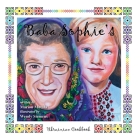 Baba Sophie's Ukrainian Cookbook By Marion Mutala Cover Image