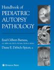 Handbook of Pediatric Autopsy Pathology Cover Image