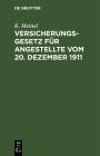 Versicherungsgesetz Für Angestellte Vom 20. Dezember 1911 Cover Image
