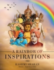 A Rainbow of Inspirations By Rashmi Sharan Cover Image