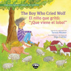The Boy Who Cried Wolf/El Muchacho Que Grito Lobo By Teresa Mlawer Cover Image