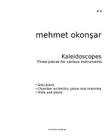 Kaleidoscopes: Three pieces for various instruments Cover Image