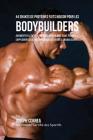 44 Shakes de Protéines Faits Maison pour les Bodybuilders: Augmenter le développement musculaire sans pilules, suppléments de créatine ou les stéroïde By Joseph Correa Cover Image