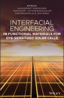 Interfacial Engineering in Functional Materials for Dye-Sensitized Solar Cells Cover Image