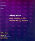 Using Mpi-2: Advanced Features of the Message-Passing Interface (Scientific and Engineering Computation) Cover Image